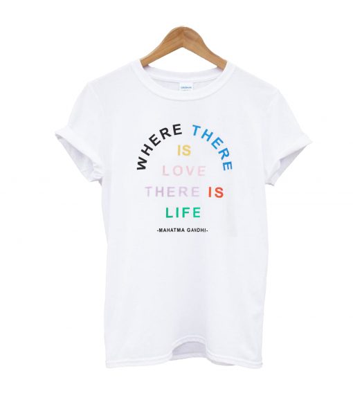 Where is Love T-Shirt